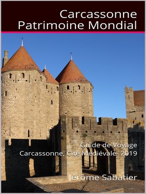 cover image of Carcassonne Patrimoine Mondial